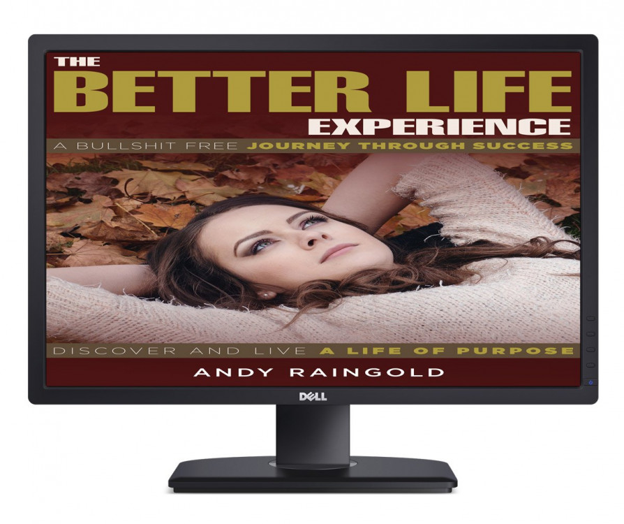 Better Life Experience