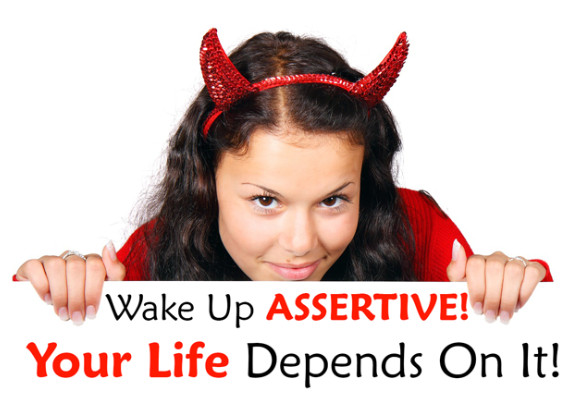 Wake Up Assertive